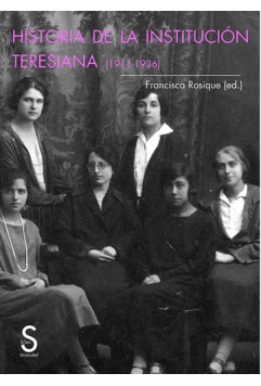 historia-de-la-institucion-teresiana-1911-1936-
